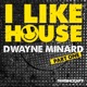 I Like House Part One Single