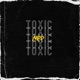 Toxic Single