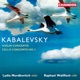 Kabalevsky Violin Concerto in C Major Op 48 Cello Concerto No 2 in C Minor Op 77