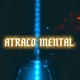 Atraco mental feat kiky street street Single
