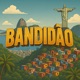 Bandidão Single