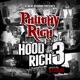 Hood Rich 3