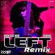 LEFT Remix Remix Single