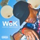 Wōk A State of Consciousness