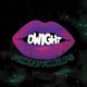 Dwight Around Your Lips
