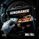 IGNORANCE Single