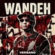 Wandeh Single