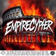 EMPIRE CYPHER feat Kétal Arless Le Dam s Nas R Matt X REUF Dropé Mdf 313G Sajo Oni Warner Psikotik Pada One MAMA LOVA Angry Sam Cazus MC Mister Thib Psycho Killah Dalichar Rona K Morthy Fabzen TIM Wyns Mess 13 2 ADM Production La Matière Sanch 781CODEVIE LowRyder Da Kemist Le Cream LYNX XxX Seck L L Ours des K Vern Magik Flow Vortext Scorn Magnum Lyrikal Dad Kemar L arriviste EP