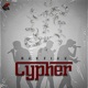 Cypher 1 0 feat Keybeaux Lil Beat Jarron Vaughn TFowler Carter C00k RGII Single