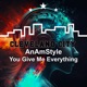 You Give Me Everything Single
