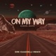 On My Way Dre Guazzelli Remix feat Wolsh Single