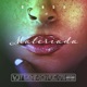 Malcriada feat Rush Banks Single