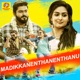 Madikkanenthanenthanu From Ulta Single