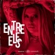 Entre Eles Single