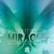Miracle feat Coco Star Dimitri Vegas Like Mike Remix Single