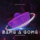 Bang a Gong EP
