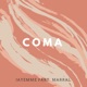 Coma feat Marral Single