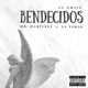 Bendecidos feat Mr Martinez La Tokio Single