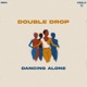 Dancing Alone Single