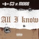 All I Know feat CC M O B B Single