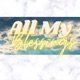 All my blessings feat Nicky Single