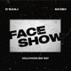 Face Show feat Skiibii HollyHood Bay Bay Single