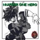 Number One Hero My Hero Academia Rap feat Galickz Single