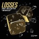Losses feat Ralfy The Plug InkyBoyLexx Single