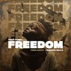 Freedom feat Trina South Single