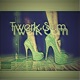 Twerk Sum Single