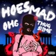 Hoes Mad Single