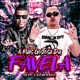 A Mais Gostosa da Favela feat É O CAVERINHA Single