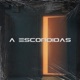 A ESCONDIDAS Single