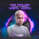 Vai Rolar Vapo Vapo Single