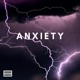 Anxiety Single