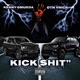 Kick Shit feat OTN VNICK Single