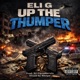 Up The Thumper Single