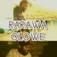 RARAWA OLOWE feat Ghemu Jaymos Single