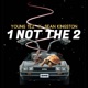 1 Not the 2 feat Sean Kingston Single