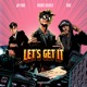Let s Get It feat Jay Park Dok2 Single