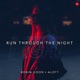 Run Through The Night Single