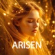 Arisen Single