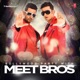 Bollywood Party With Meet Bros