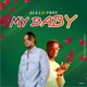 My Baby feat Pboy Single