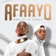 Afaayo feat St Ronnie Single