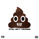 Still Shit Talking Single