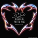Dance with Me feat Yan Dollar Single