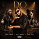 Do feat B O C Madaki Jesse Jagz Single