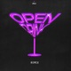 Open Drink Remix Single