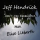 Don t You Wanna Stay feat Elise Lieberth Single
